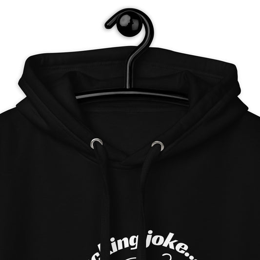 Is That a Fucking Joke - Unisex Hoodie White Text Black S t-shirt from Raelfly