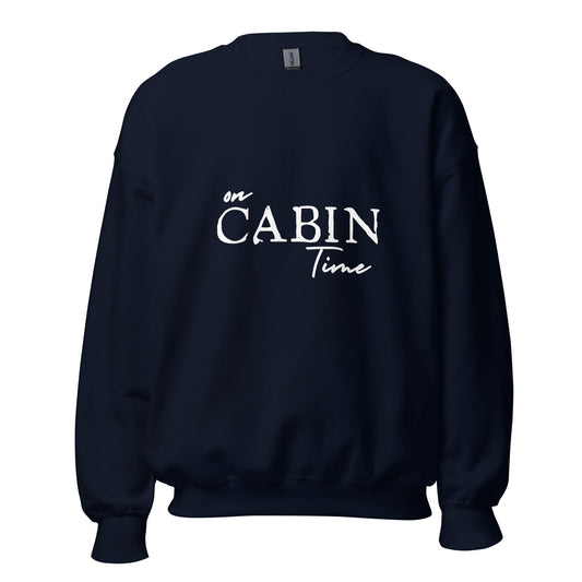 On Cabin Time - Unisex Sweatshirt Navy S t-shirt from Raelfly